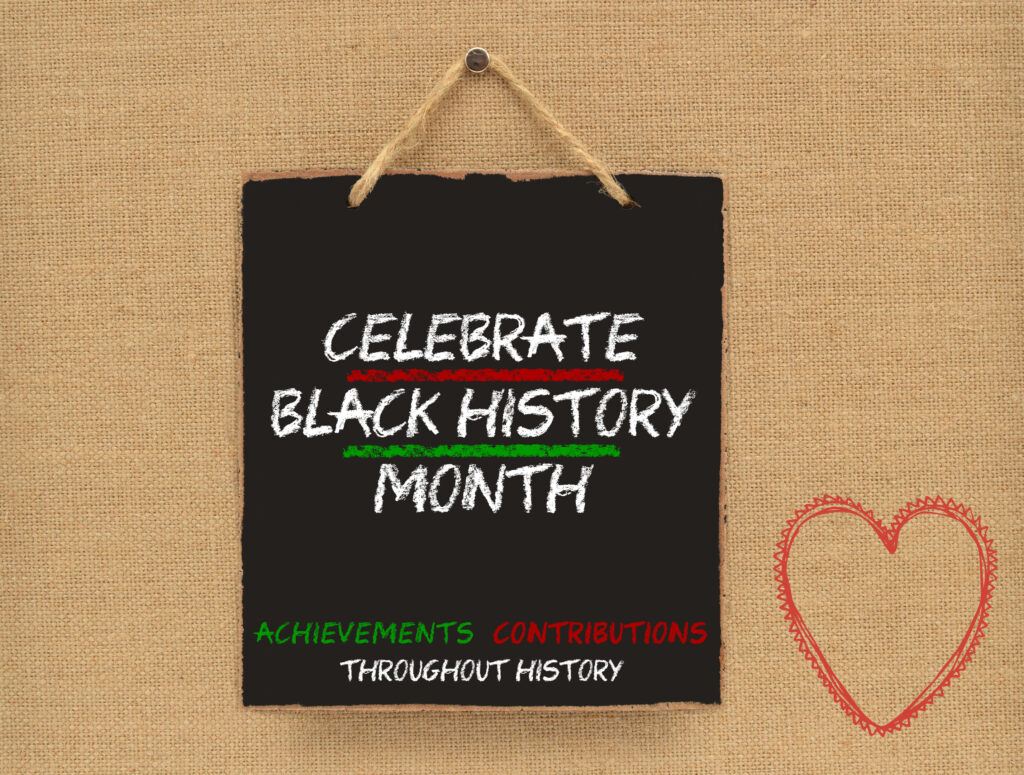 Celebrate Black History Month